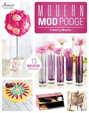 Front cover_Modern Mod Podge&reg;