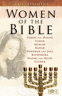 Front cover_Women of the Bible: Old Testament