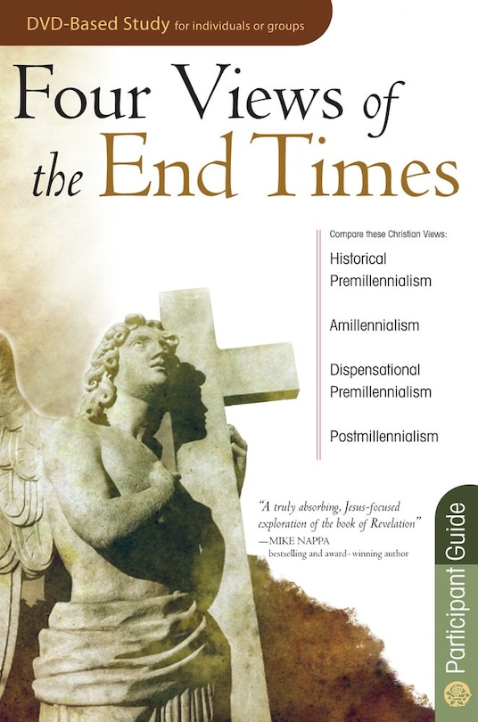 Front cover_Four Views Of The End Times Participant Guide