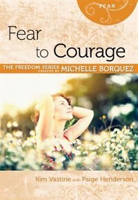 Front cover_FEAR TO COURAGE