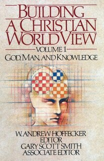 Front cover_Building a Christian Worldview Volume 1