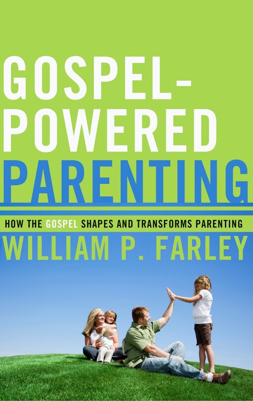 Front cover_Gospel-Powered Parenting