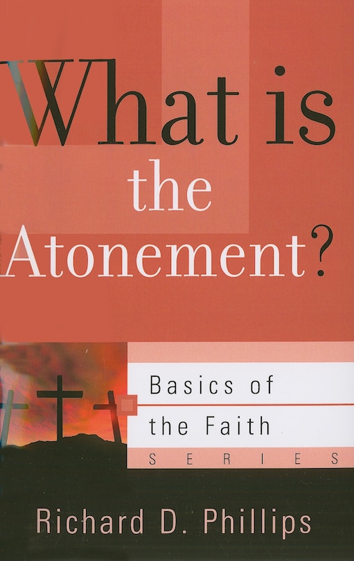 Front cover_What Is the Atonement?