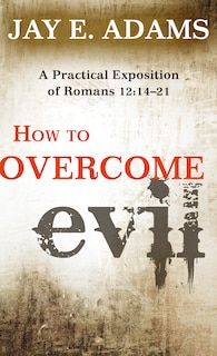 Front cover_How to Overcome Evil