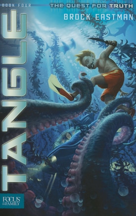 Tangle: The Quest for Truth, Book 4