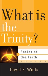 Front cover_What Is the Trinity?