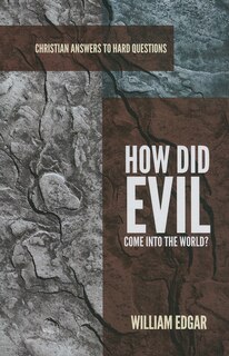 Couverture_How Did Evil Come Into the World?