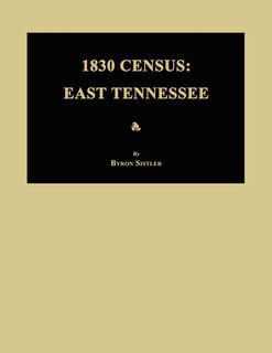 1830 Census: East Tennessee