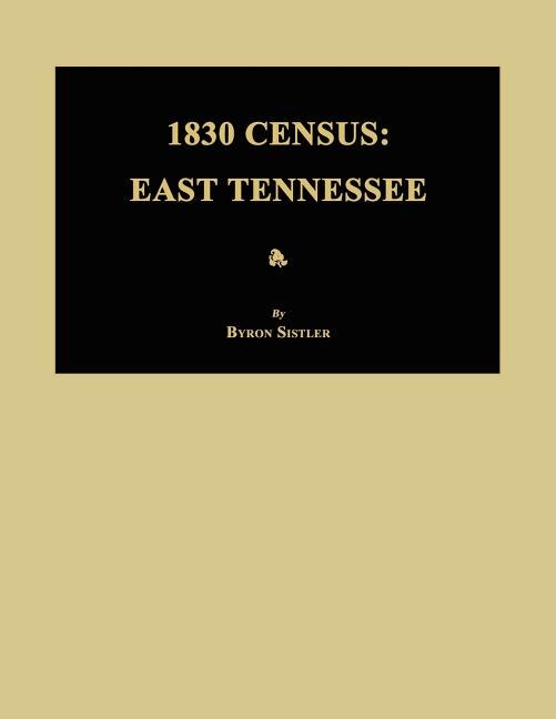 1830 Census: East Tennessee