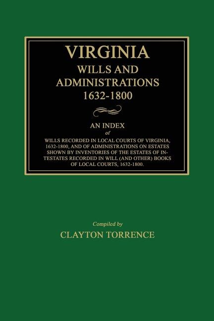 Couverture_Virginia Wills and Administrations, 1632-1800