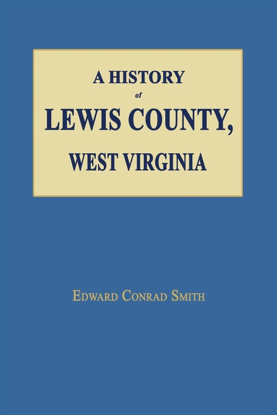 Couverture_A History of Lewis County, West Virginia