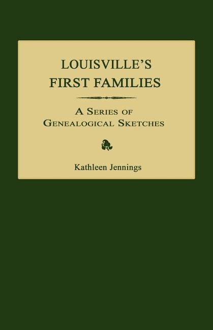 Front cover_Louisville's First Families