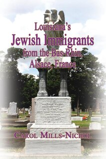 Front cover_Louisiana's Jewish Immigrants from the Bas-Rhin, Alsace, France
