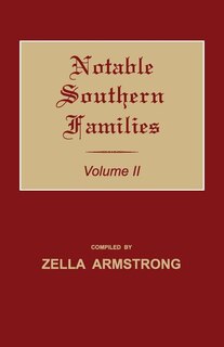Front cover_Notable Southern Families. Volume II