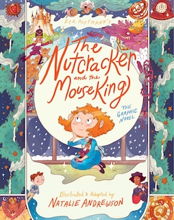Front cover_The Nutcracker and the Mouse King: The Graphic Novel