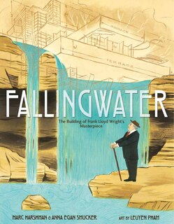 Couverture_Fallingwater: The Building Of Frank Lloyd Wright's Masterpiece