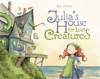Front cover_Julia's House for Lost Creatures