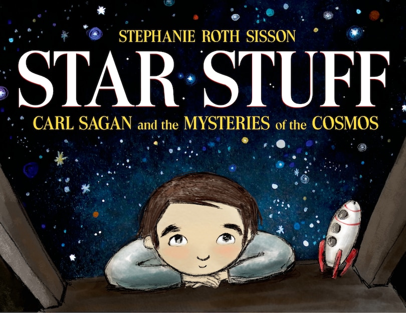 Star Stuff: Carl Sagan And The Mysteries Of The Cosmos