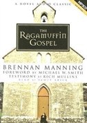 The Ragamuffin Gospel