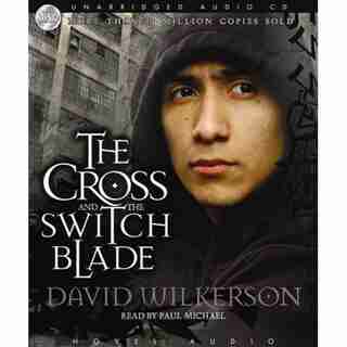 The Cross And The Switchblade de David Wilkerson