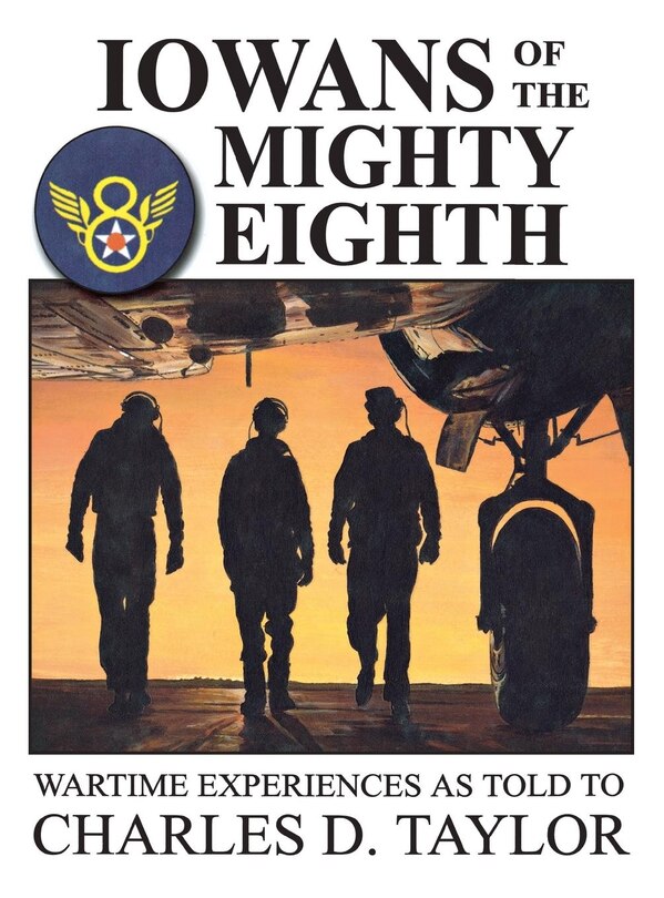 Front cover_Iowans Of The Mighty Eighth