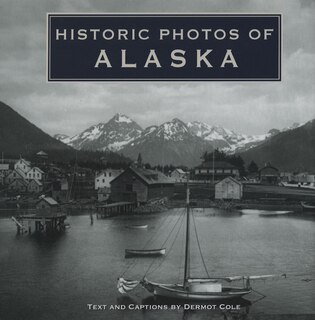 Front cover_Historic Photos of Alaska