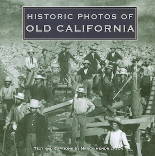 Couverture_Historic Photos of Old California