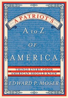 Front cover_A Patriot's A to Z of America