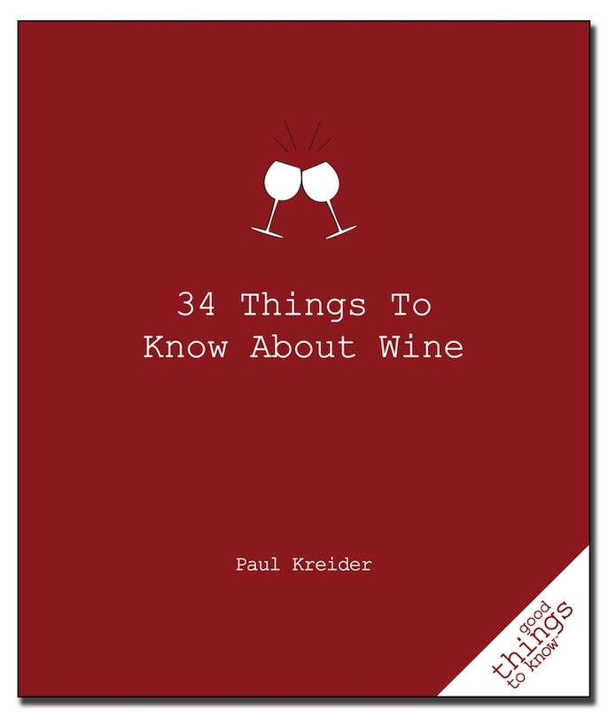 Front cover_34 Things to Know about Wine