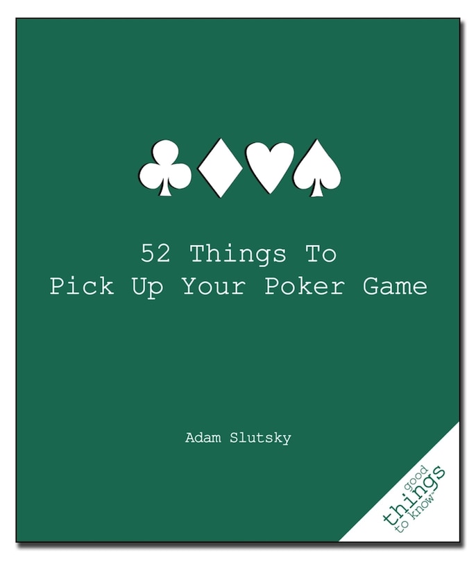 Couverture_52 Things to Pick Up Your Poker Game