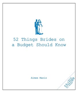 Front cover_52 Things Brides on a Budget Should Know