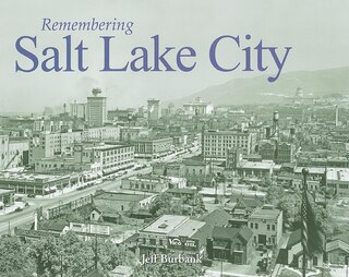 Couverture_Remembering Salt Lake City
