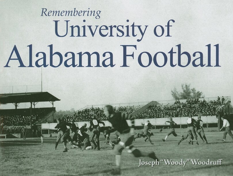 Front cover_Remembering University of Alabama Football