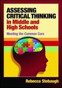 Couverture_Assessing Critical Thinking In Middle And High Schools