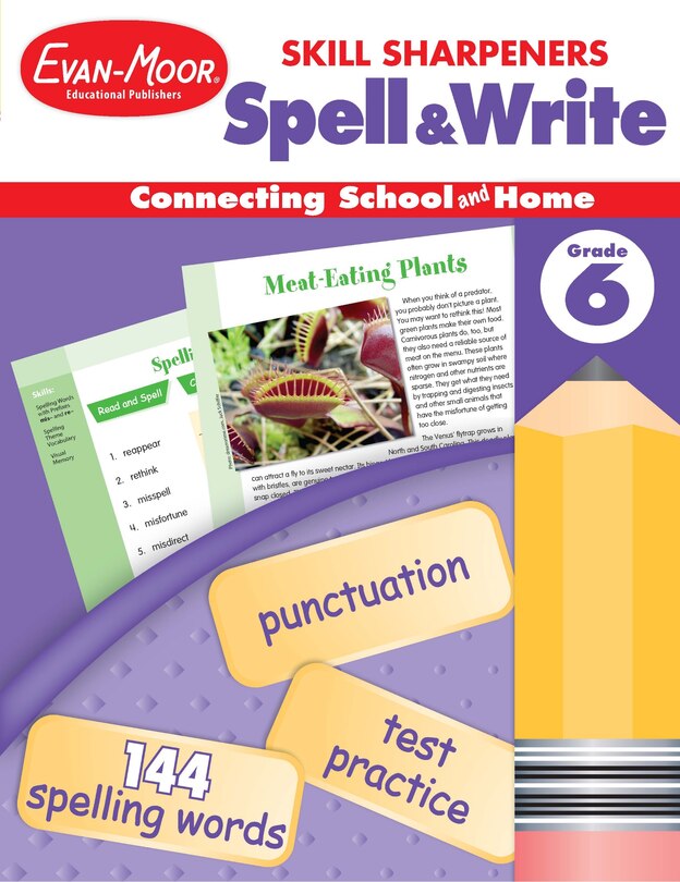 Couverture_Skill Sharpeners: Spell & Write, Grade 6 Workbook