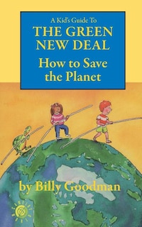 Couverture_A Kid's Guide to the Green New Deal