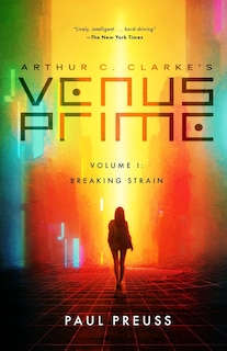 Front cover_Arthur C. Clarke's Venus Prime 1-breaking Strain