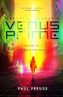 Couverture_Arthur C. Clarke's Venus Prime 6-the Shining Ones