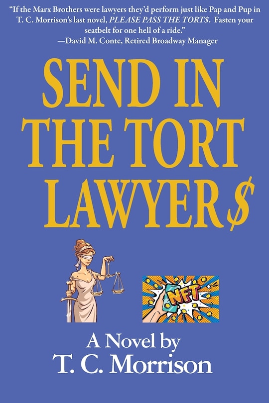 Couverture_Send In The Tort Lawyer$-A Legal Farce