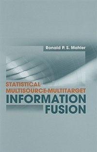 Front cover_Statistical Multisource-Multitarget Information Fusion