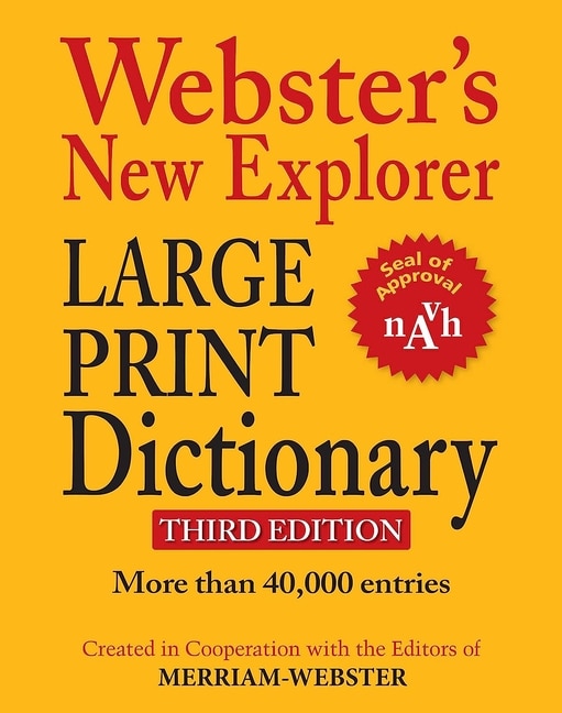 Couverture_Webster's New Explorer Large Print Dictionary, Third Edition