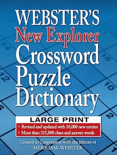 Couverture_Webster's New Explorer Crossword Puzzle Dictionary, Third Edition, Large Print Edition