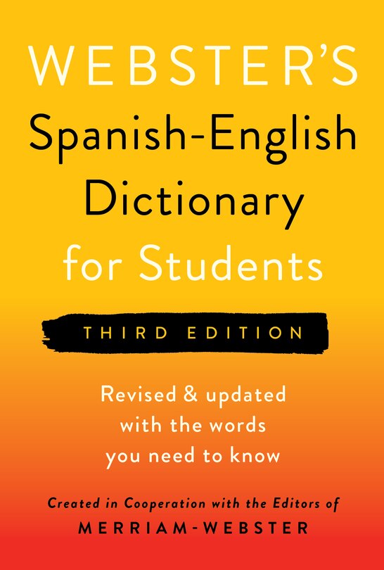 Front cover_Webster's Spanish-English Dictionary for Students, Third Edition