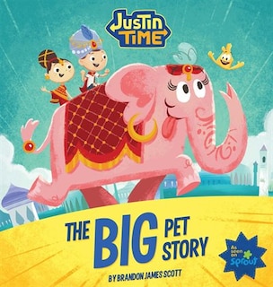 Couverture_Justin Time: The Big Pet Story