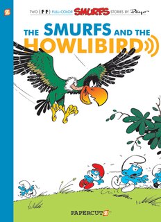 Front cover_The Smurfs #6: Smurfs and the Howlibird