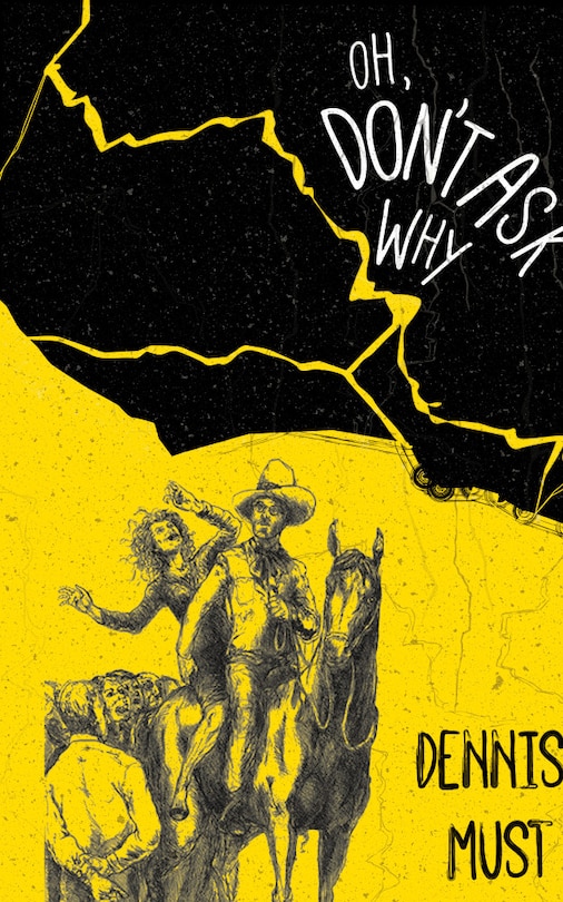 Front cover_Oh, Don't Ask Why