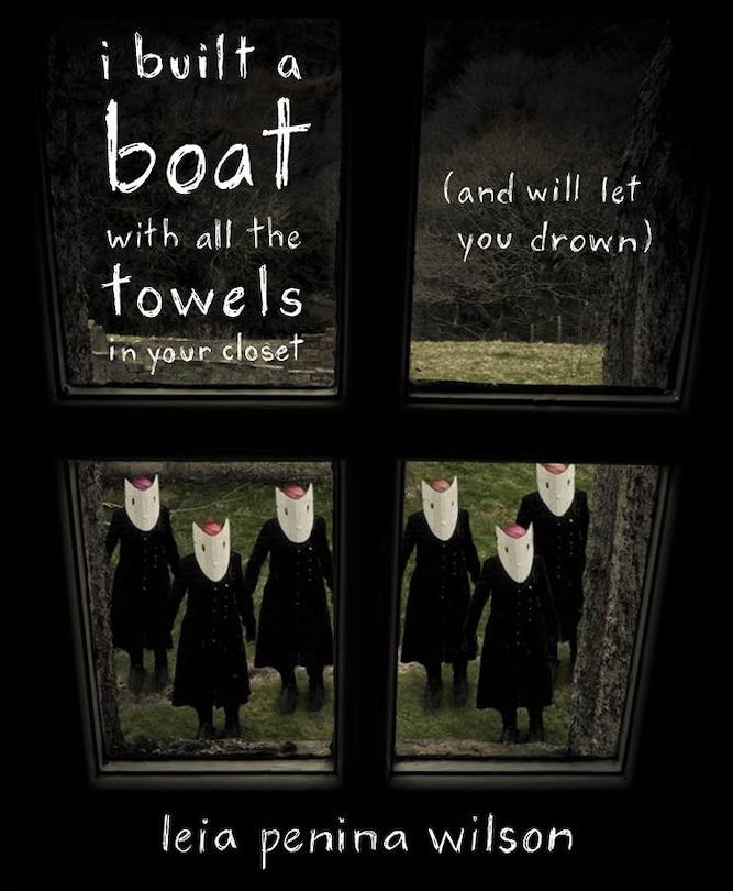 Front cover_i built a boat with all the towels in your closet (and will let you drown)