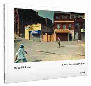 Doug Rickard: A New American Picture by David Campany