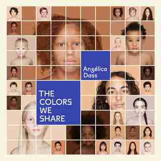 The Colors We Share by Angélica Dass