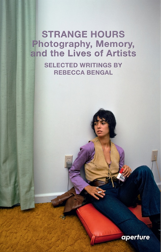 Front cover_Strange Hours: Photography, Memory, and the Lives of Artists